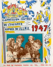 Calendrier vendu en 1947 par la Commission centrale de l’enfance de l’Union des Juifs pour la Résistance et l’Entraide (UJRE) pour financer les foyers accueillant des enfants juifs survivants.